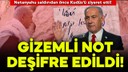Netanyahu'nun bıraktığı gizemli not deşifre edildi