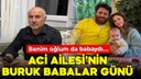 Murat Aci’nin baba ocağında buruk Babalar Günü