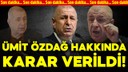 Son dakika... Ümit Özdağ hakkında karar verildi!