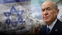 Bahçeli:  İsrail'in nihai gayesi bellidir!