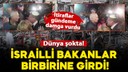 İsrailli bakanlar kameralar önünde birbirine girdi