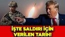 ABD'li yetkililerden iddia: İşte saldırı tarihi!