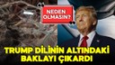 Trump dilinin altındaki baklayı çıkardı