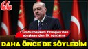Cumhurbaşkanı Erdoğan'dan önemli açıklamalar