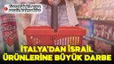 İtalya'da süpermarket zincirinden Gazze hamlesi!