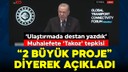 Cumhurbaşkanı Erdoğan'dan önemli açıklamalar