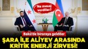 Suriye Devlet Başkanı eş-Şara, Aliyev ile görüştü