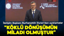 İletişim Başkanı Duran'dan önemli açıklamalar!