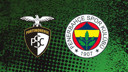 CANLI Fenerbahçe- Portimonense
