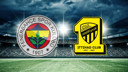 CANLI Fenerbahçe Al Ittihad