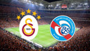 CANLI Galatasaray Strasbourg