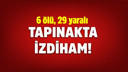 Tapınakta izdiham: 6 ölü, 29 yaralı