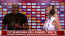 Osimhen tv100'e konuştu