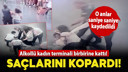 Alkollü kadın terminali birbirine kattı!