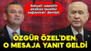 Özgür Özel: 'Devlet Bey'in çağrısı kıymetlidir'