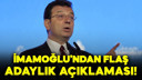 İmamoğlu'ndan flaş açıklama
