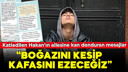 Katledilen Çakır'ın ailesine tehdit mesajları!