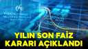 Merkez Bankası faiz kararını açıkladı