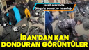 İran'dan korkutan görüntüler geldi!