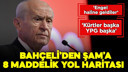 Bahçeli:  SDG Suriye'de bir engel haline geldi!