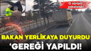 Bakan Yerlikaya duyurdu: Gereği yapıldı!