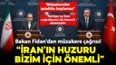 Bakan Fidan'dan müzakere çağrısı!