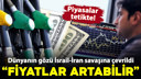 Piyasalar tetikte: "Fiyatlar artabilir"