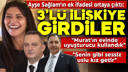 Ayşe Sağlam'dan "3'lü ilişki' iddiası!