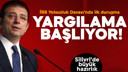 İmamoğlu davası başlıyor