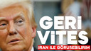 ABD Başkanı Trump: İran'la görüşebilirim