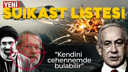 İsrail'den yeni suikast listesi!