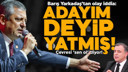 “Ben adayım deyip yatmış!”