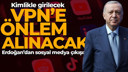 Erdoğan'dan önemli açıklamalar
