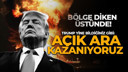 Trump: Savaşı açık ara kazanıyorum