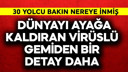Dünyayı ayağa kaldıran gemiden bir detay daha