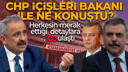 CHP İçişleri Bakanı ile ne konuştu?