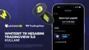 WhiteBIT TR artık TradingView’da