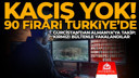 Kırmızı bültenle aranan 90 firari Türkiye’de!