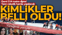Hayatını kaybedenlerin kimlikleri belli olu!