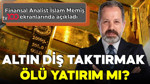 Altın diş ölü yatırım mı? İslam Memiş tv100’de açıkladı