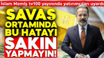 İslam Memiş tv100 yayınında yatırımcıları uyardı: "Savaş ortamında bu hatayı sakın yapmayın"