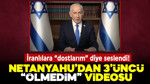 Binyamin Netanyahu'dan üçüncü "ölmedim" videosu