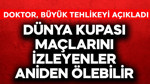 Dünya Kupası maçlarını izleyenler tak diye ölebilir! Uzman doktor büyük tehlikeyi açıkladı