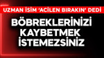 Böbreklerinizi kaybetmek istemezsiniz! Uzman isim 'Acilen bırakın' dedi