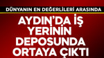 Aydın'da iş yerinin deposunda ortaya çıktı! Dünyanın en değerlileri arasında