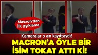 Emmanuel Macron'a en yakınından tokat şoku! Neye uğradığını şaşırdı!