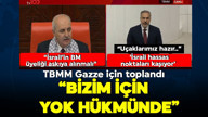 TBMM Gazze için olağanüstü toplandı! Bakan Fidan ve Numan Kurtulmuş'tan önemli açıklamalar