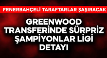 Son Dakika: Greenwood'da sürpriz Şampiyonlar Ligi detayı