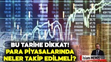 İslam Memiş “dalgalanma olabilir” dedi, tarih verdi! Para piyasalarında bu hafta neler takip edilecek? Borsada yükseliş sürecek mi? Dolar düşer mi? Altın fiyatları ne olacak?