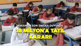 18 milyon öğrenciye müjdeli haber! Son dakika haberi MEB'den geldi Tatil kararı!